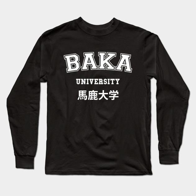 BAKA UNIVERSITY Long Sleeve T-Shirt by tinybiscuits